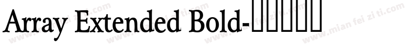 Array Extended Bold字体转换